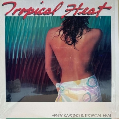 【コピス吉祥寺】HENRY KAPONO & TROPICAL HEAT/TROPICAL HEAT(NK1001)拍卖