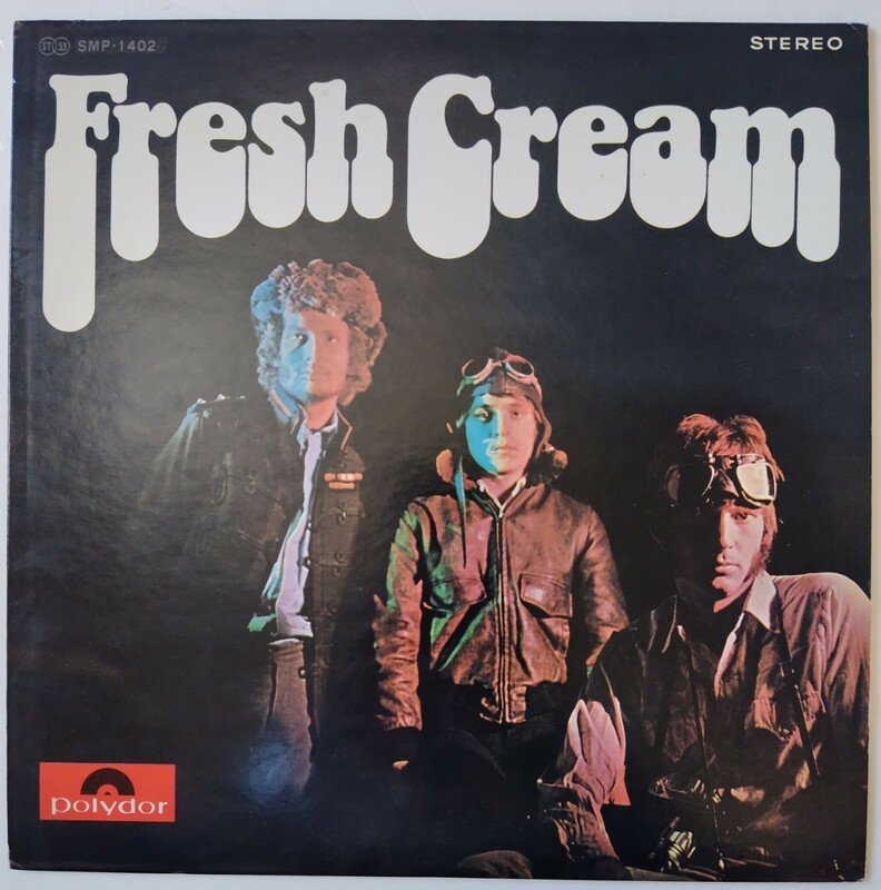 Cream Fresh Cream/1968年国内盤Polydor SLPM-1402/SMP1402日本グラモフォン株式会社