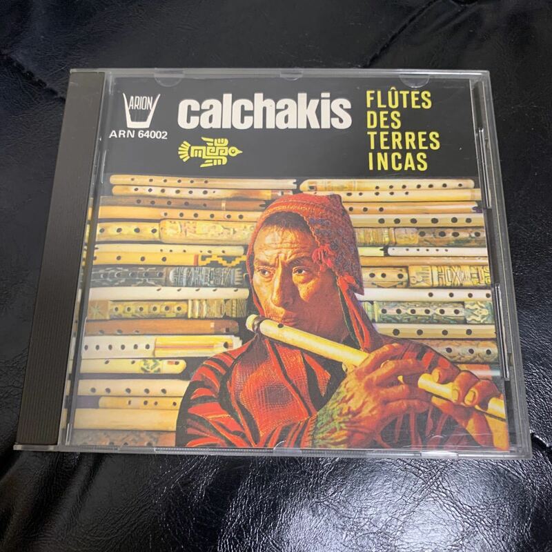 calchakis カルチャキス　CD FLUTES DES TERRES INCAS