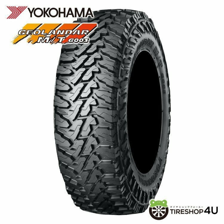 YOKOHAMA GEOLANDAR M/T G003 235/75R15 235/75-15 104/101Q LT ヨコハマ ジオランダー MT マッドテレーン 取寄せ品 4本送料税込77,484円~