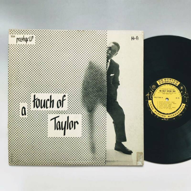 #2944【希少な名盤】ビリー・テイラーBILLY TAYLOR TRIO A Touch Of Taylor RVG Jazz LPレコード ジャズ Prestige PRLP 7001 St NYC DG
