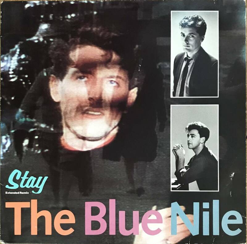 The Blue Nile - Stay (Extended Remix)