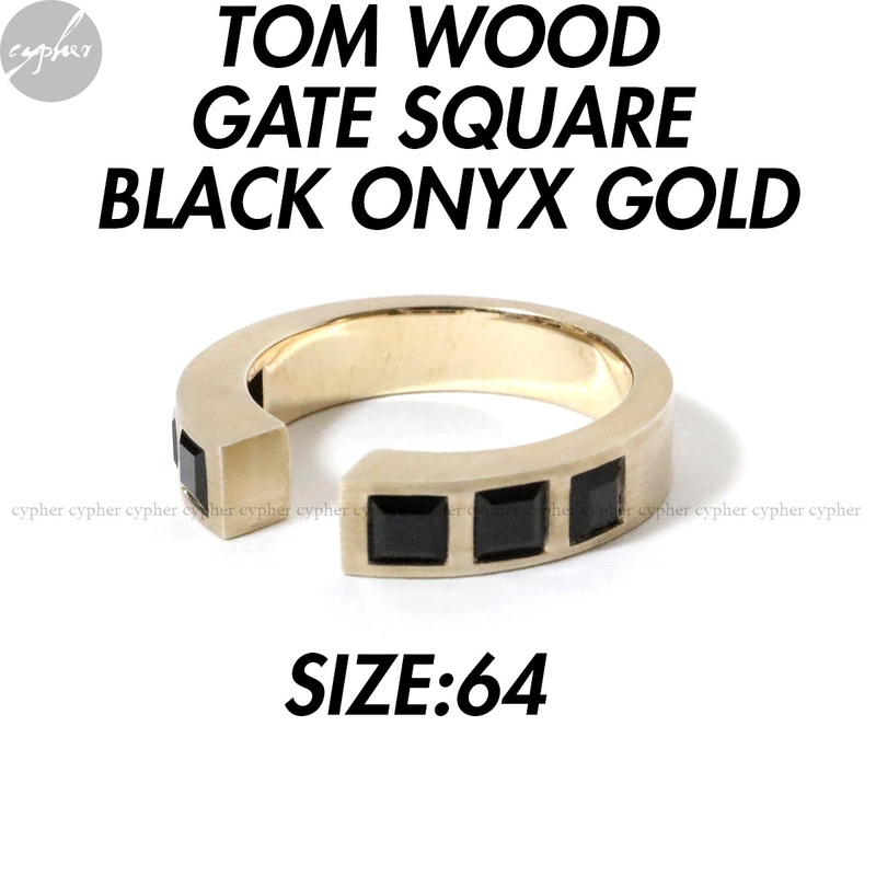 64 23号 新品 TOM WOOD GATE SQUARE BLACK ONYX GOLD TOMWOOD トムウッド ゲート スクエア リング ブラック オニキス 9K ゴールド 指輪