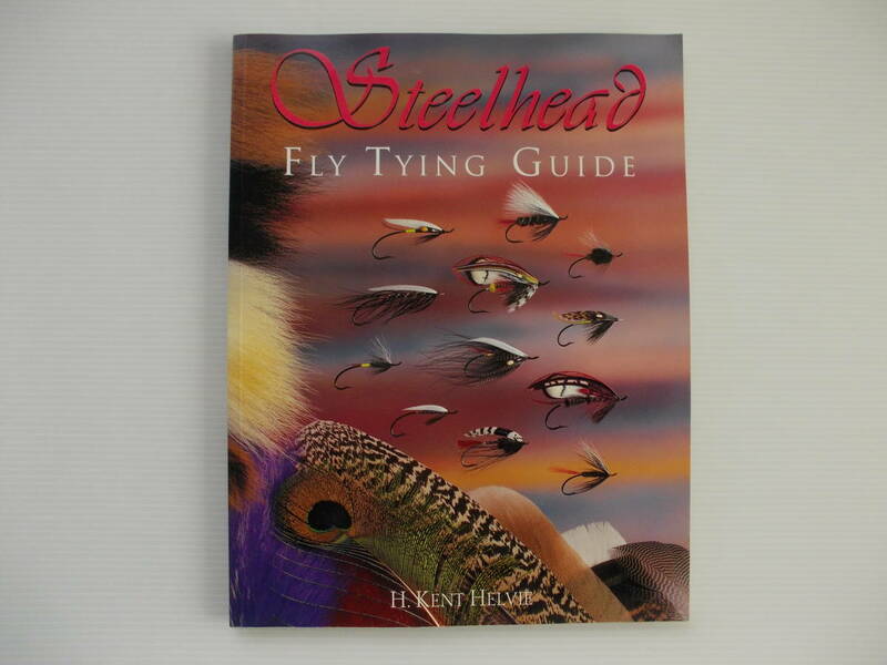 ★ スチールヘッド　フライタイイングガイド　洋書　Steelhead fly tying guide　フライフィッシング ★