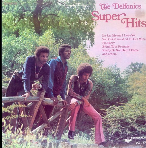 USオリジLP！The Delfonics / Super Hits 69年【Philly Groove Records Incorporated / PG 1152】デルフォニックス ベスト盤 ソウル