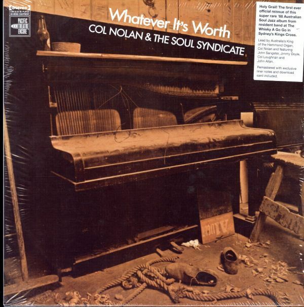 2019年プレスLP！シュリンク付 Col Nolan & The Soul Syndicate / Whatever It's Worth【Pacific Theatre Encore / PTE002LP】Jazz Funk