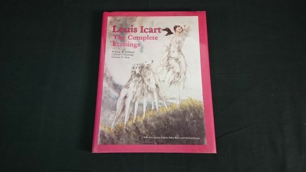 【洋書 大判本 サイン入り】『Louis Icart The Complete Etchings(ルイ・イカール エッチング コンプリート)』1990年/銅版画