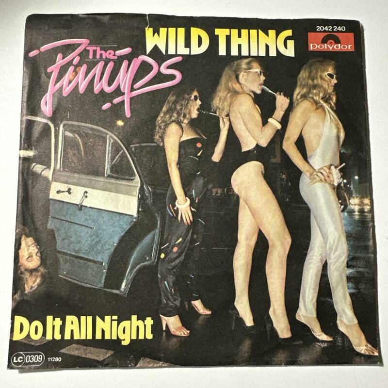 The Pinups - Wild Thing ☆ドイツORIG 7″☆エロジャケ☆お色気ソング☆フェロモン