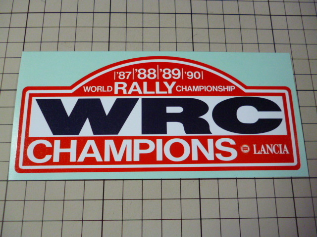 希少 '87 '88 '89 '90 WRC LANCIA ステッカー 当時物 です(153×67mm) ランチア ラリー RALLY 