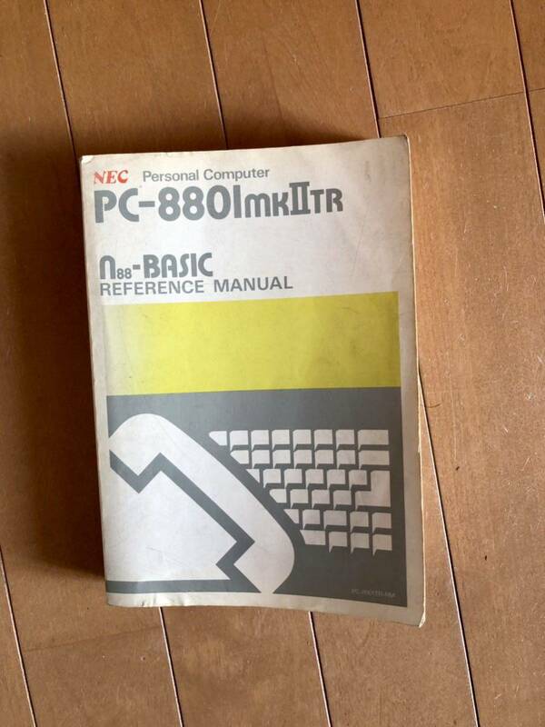 NEC PC-8801mk2TR リファレンスマニュアル