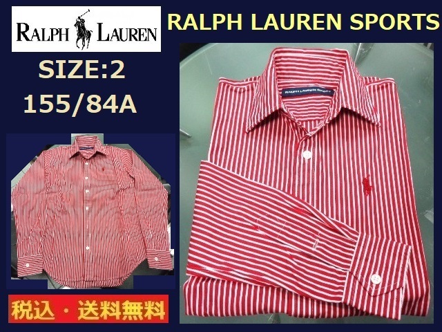 RALPH LAUREN SPORTS■ストライプシャツ■ 155/84Ａ■RD■送料無料