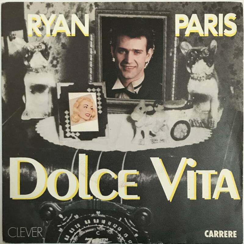 Ryan Paris - Dolce Vita / イタロディスコ DJ Harvey