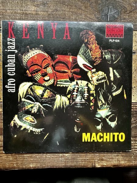 Machito And His Orchestra Kenya - Afro Cuban Jazz With Machito Palladium Latin Jazz & Dance Records PLP-104