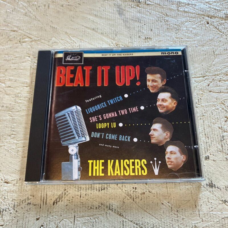【現状品】BEAT IT UP! THE KAISERS UK ENGLAND No Hit Records NO HIT CD-017　カイザーズ　ガレージパンクな感じ