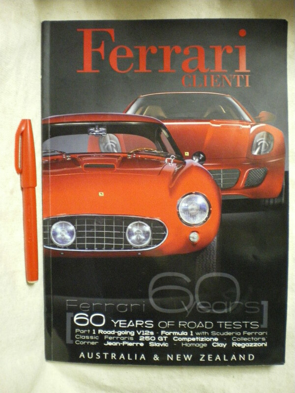 [英語・送料無料]　Ferrari CLIENTI　60YEARS　OF ROAD TESTS フェラーリ60周年記念誌　2007？　