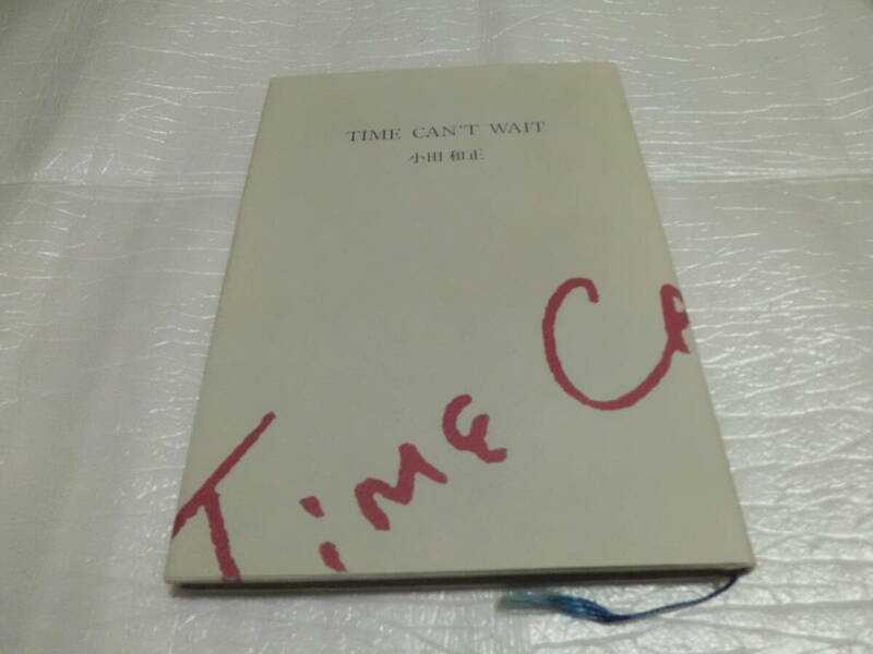 TIME CAN'T WAIT 小田和正