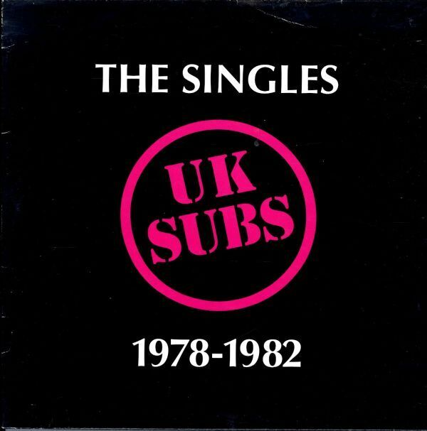 91年 UKプレスLP！クリア・ヴァイナル仕様 UK Subs / The Singles 1978-1982【Abstract / AABT 800】U.K.サブス パンク Punk 編集盤