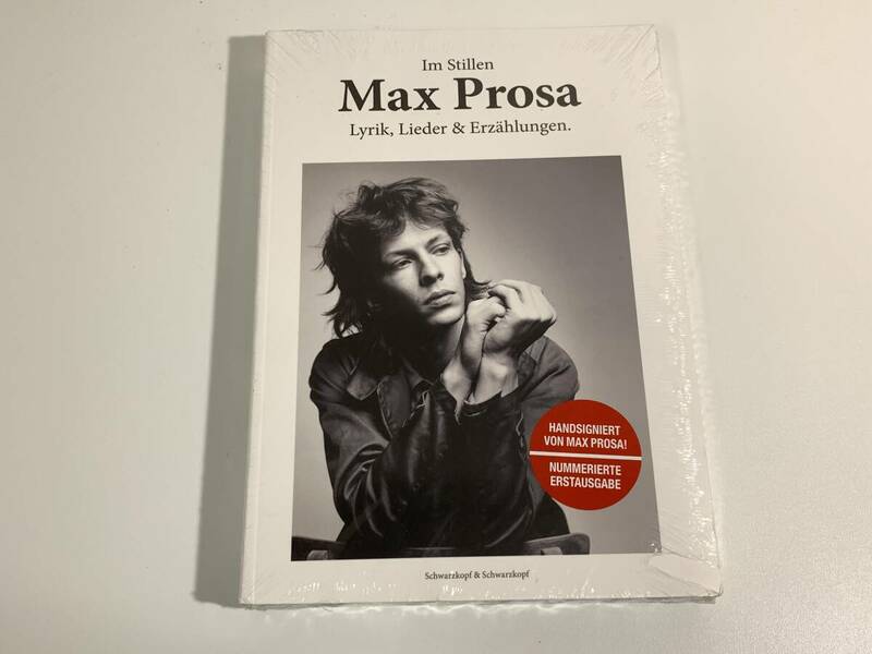 272 未開封品】直筆サイン入り 初版 MAX PROSA: IM STILLEN VON MAX PROSA HANDSIGNIERTE ERSTAUSGABE! - Schwarzkopf & Schwarzkopf 洋書 