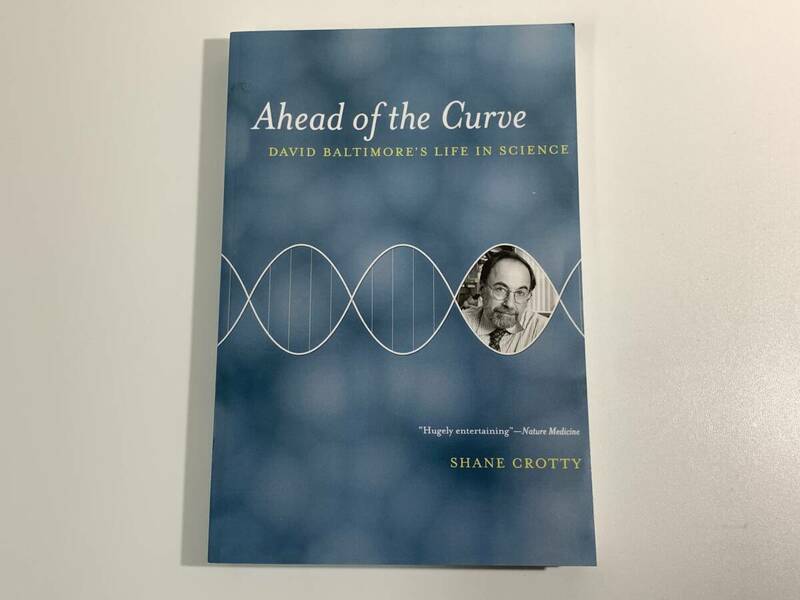 273 Ahead of the Curve by Shane Crotty - Paperback - University of California Press カリフォルニア大学 医学書 洋書