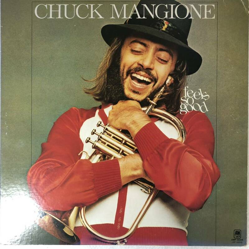 m315 LPレコード【CHUCK MANGIONE/FEELS SO GOOD】チャック・マンジョーネ/フィール・ソー・グッド jazz fusion