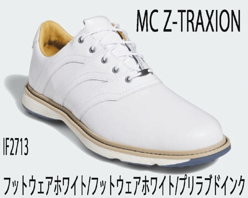 新品■アディダス■2024.3■MC Z-TRAXION スパイクレス■IF2713■ホワイト／ホワイト／プリラルドインク■26.5CM■天然皮革■正規品