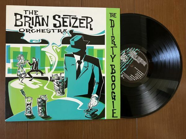 状態「A」★レア！ ブライアンセッツァー オーケストラ BRIAN SETZER「ダーティ－ブギ」 ストレイキャッツ ネオ ロカビリー レコード LP