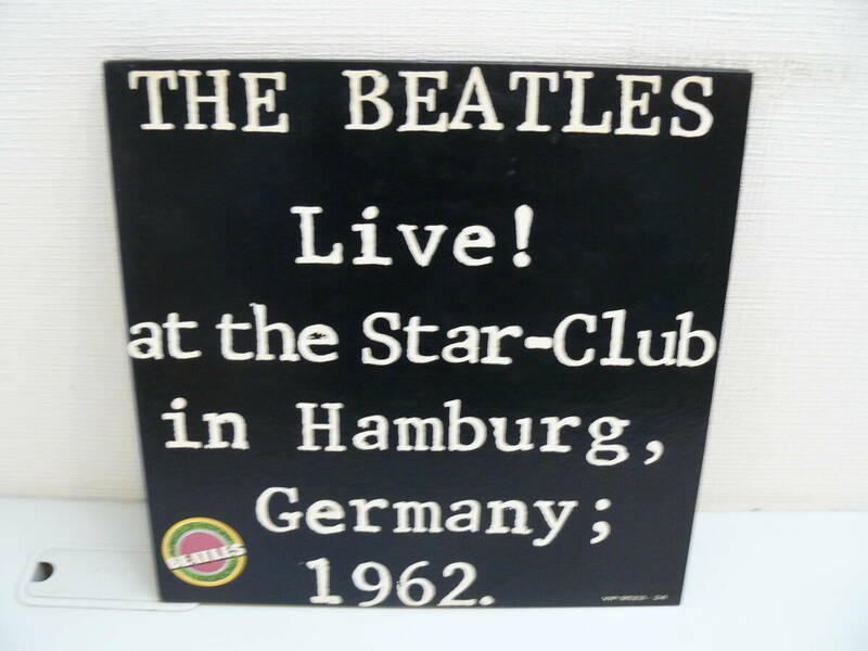 29812●LPレコード　2枚組/ビートルズ　Live! At The Star-Club in Hamburg Germany 1962 VIP-9523～24