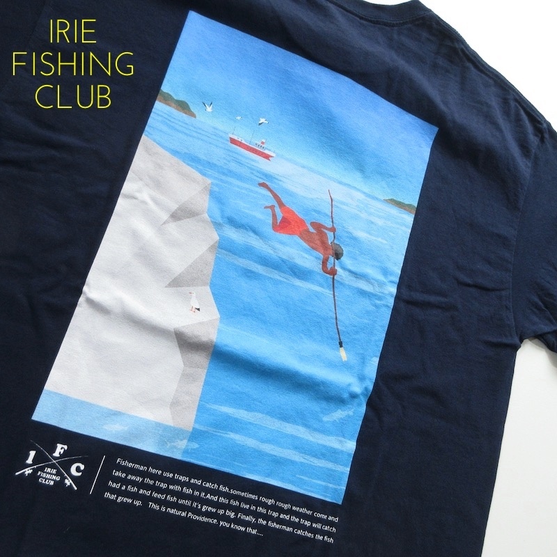 【IRIE FISHING CLUB アイリーフィッシングクラブ】バックプリント Tシャツ ネイビー Lサイズ!!　（MADE IN JAPAN）