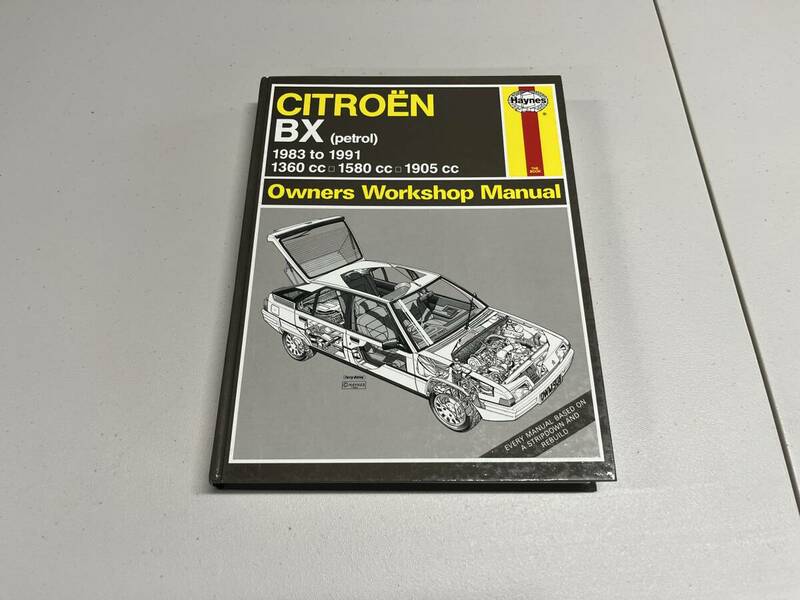 HAYNES社　Owners Workshop Manual CITROEN BX 1983 to 1991　シトロエン