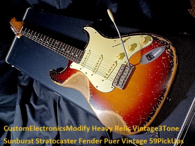 ◇ CustomElectronicsModify Heavy Relic Vintage3Tone Sunburst Stratocaster Fender Puer Vintage 59PickUps ◇