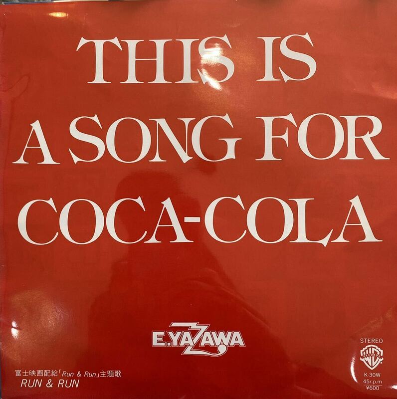 ☆ THIS IS SONG FOR COCACOLA /矢沢永吉☆