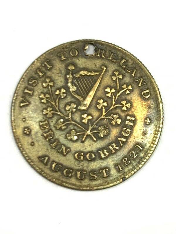 DD003- レア 1821年8月 ジョージ4世 アイルランド訪問 記念メダル Erin go Bragh エリン ゴー ブラッグ