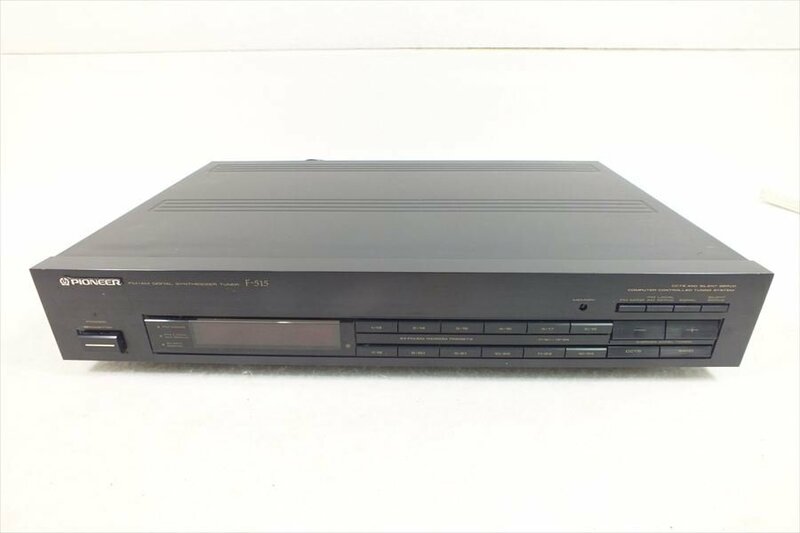 □ PIONEER パイオニア F-515 チューナー 中古 現状品 240406G6327