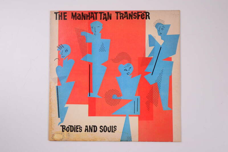THE MANHATTAN TRANSFER BODIES AND SOULS ATLANTIC 80104-1