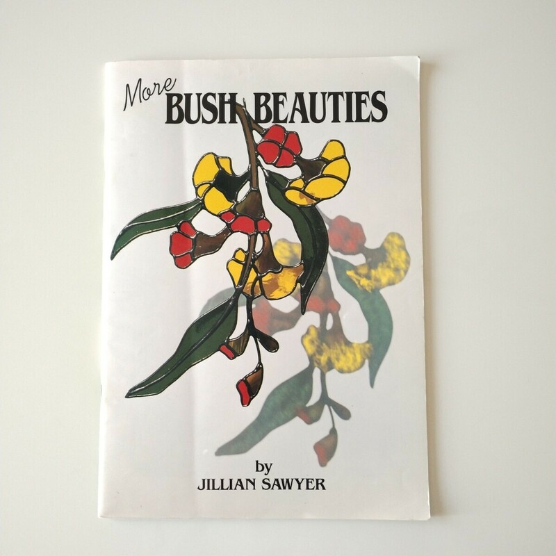 ステンドグラス パターンブック 型紙 デザイン本 洋書 サンキャッチャー Jillian Sawyer More Bush Beauties: Stained Glass Suncatchers