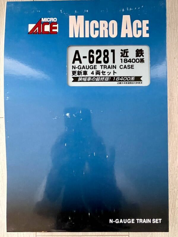 Micro Ace【新品未走行】 A-6281. 近鉄 18400系 更新車 (4両セット)