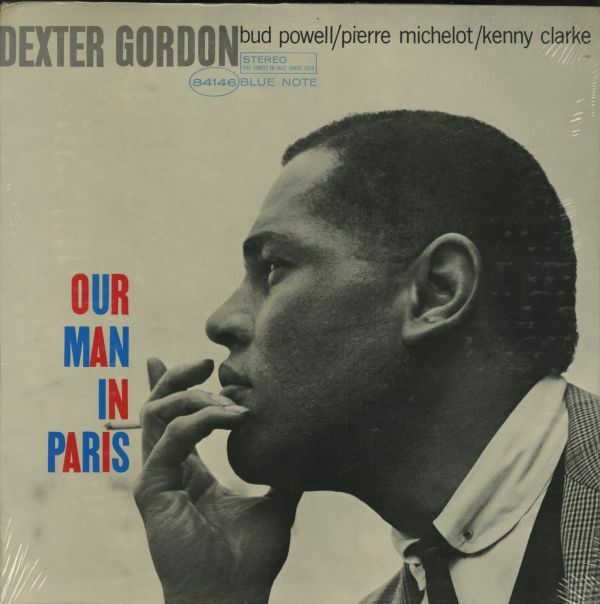 未開封シールド！米Blue Note盤 70年前後リイシューLP！Dexter Gordon / Our Man In Paris 1963年作 BST 84146 sealed Francis Wolff