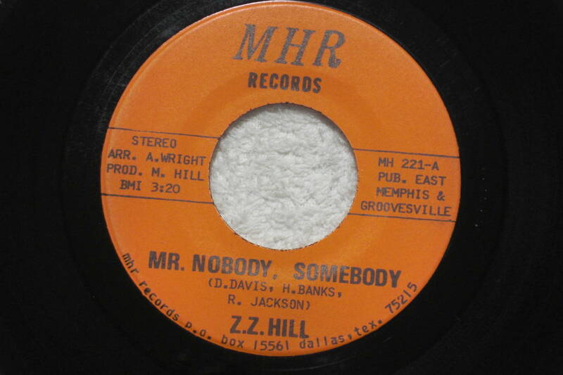 USシングル盤45’ Z.Z. Hill : Mr. Nobody, Somebody / Think People　(MHR Records MH 221) B　