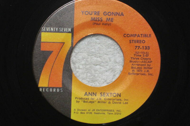 USシングル盤45’ Ann Sexton : You're Gonna Miss Me / You're Losing Me　(Seventy Seven Records 77-133) B　