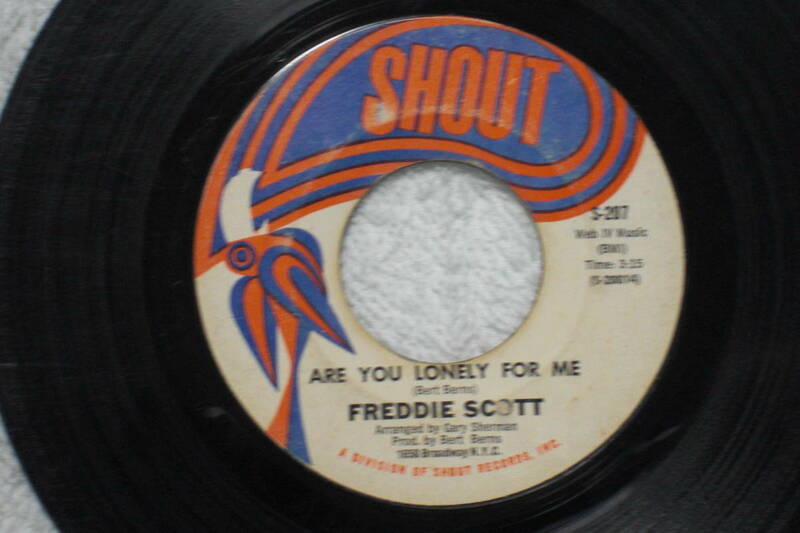 USシングル盤45’ Freddie Scott : Are You Lonely For Me / Where Were You　(Shout S-207) B　