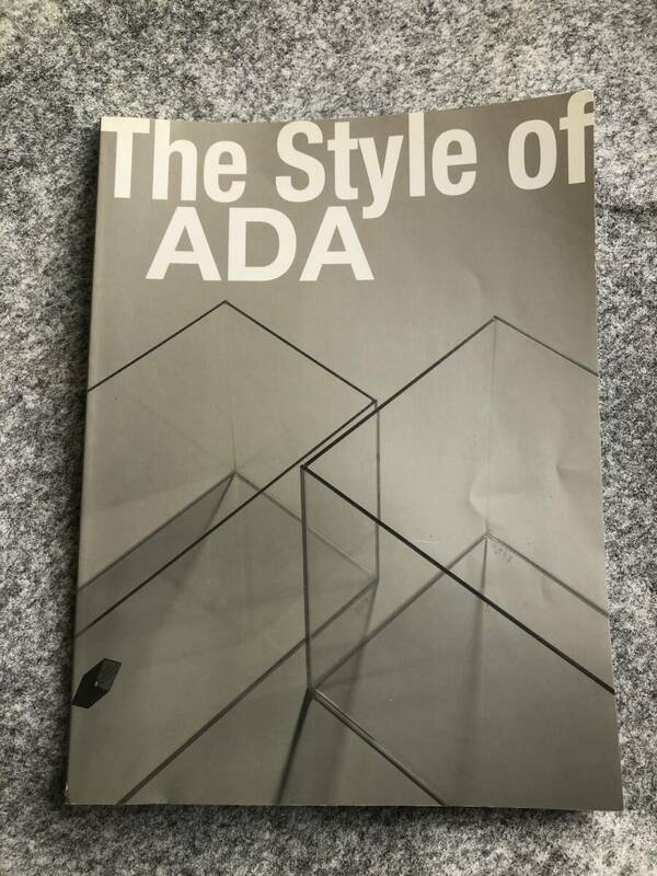 ◎The Style of ADA 2006 カタログ アクアデザインアマノ 天野尚◎