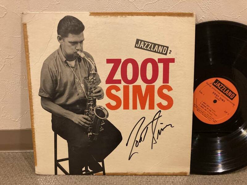 ■サイン入り！◆Zoot Sims (Jazzland - JLP 2)　◆US orig. LP　深溝　◆ズート・シムズ