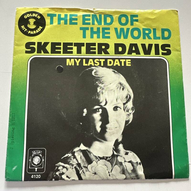 Skeeter Davis - The End Of The World ☆オランダRE 7″☆この世の果てまで