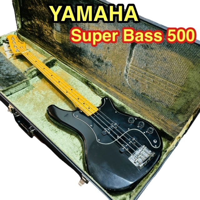 【希少】国産名器！YAMAHA ヤマハ super bass 500 SB500 エレキベース スーパーベース ゴリゴリの図太いサウンド 安心の送料無料