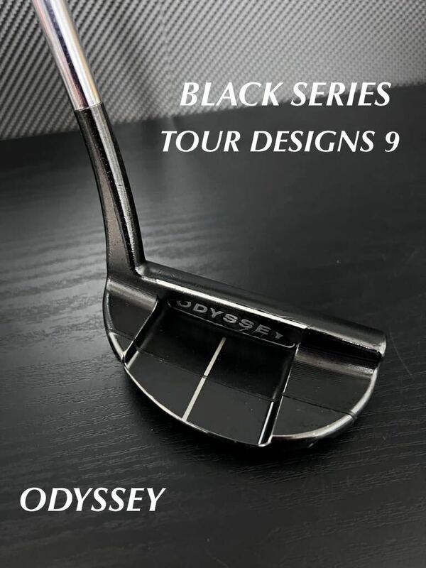 ODYSSEY black SERIES TOUR DESIGNS 9 34インチ パター オデッセイ ブラック シリーズ ツアー デザイン #9 削り出し キャロウェイ