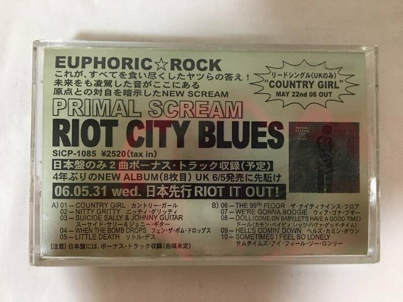 〇W271〇カセットテープ SAMPLE サンプル盤 プロモ盤 Primal Scream Riot City Blues SICP-1085 非売品 見本盤