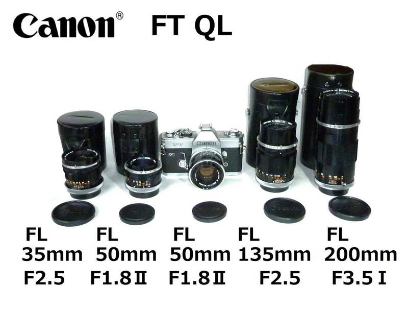 CFTFL キャノン Canon FT QLカメラ　FLレンズおまとめ 現状お渡し