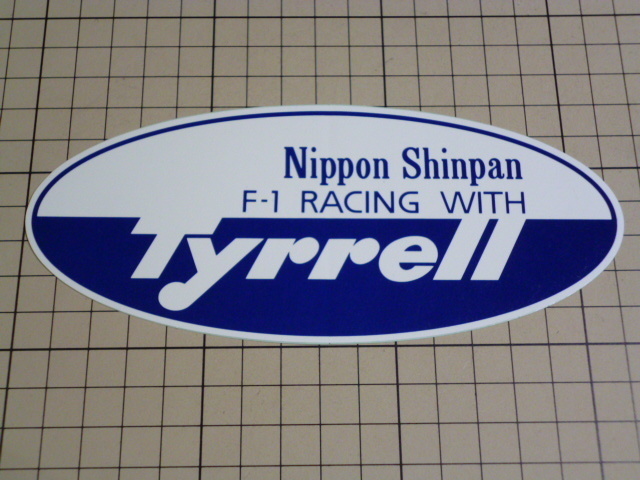 正規品 Nippon Shinpan F-1 RACING WITH Tyrrell ステッカー 当時物 です(164×70mm) 日本信販F1 レーシング ティレル タイレル