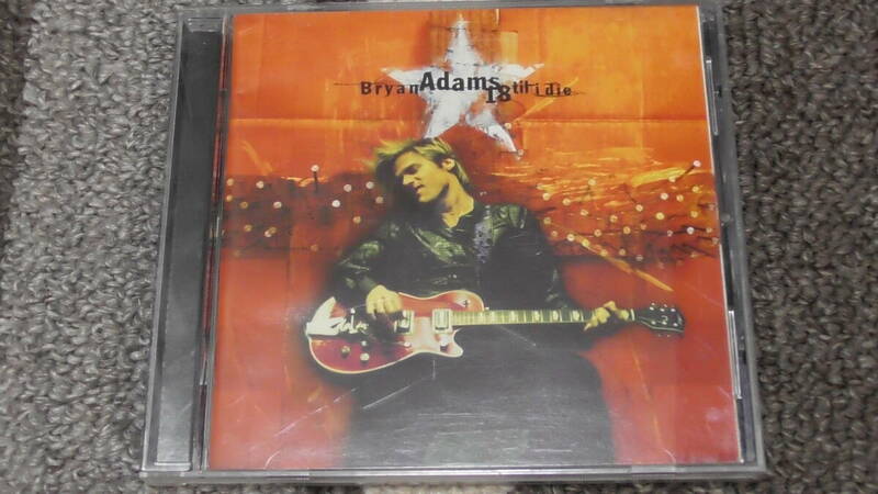 Bryan Adams / ブライアン・アダムス ～ 18 Til I Die