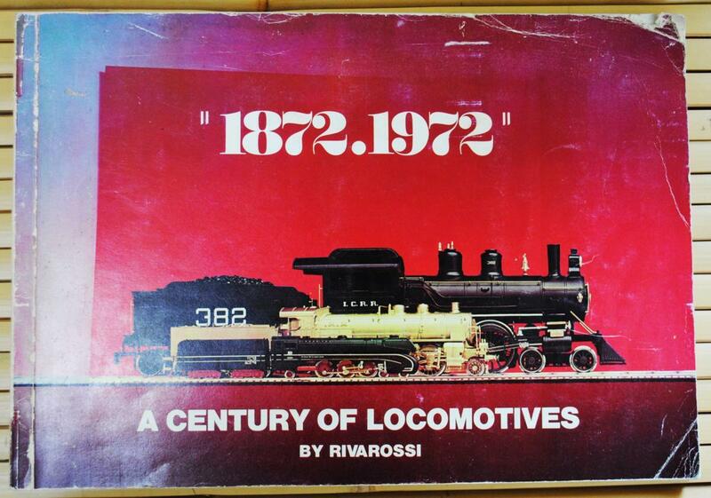 【鉄道模型カタログ】A CENTURY OF LOCOMOTIVES　1872-1972　機関車【リバロッシ】